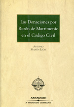 Las donaciones por razón de matrimonio en el Código Civil. 9788497670302