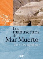 Los manuscritos del Mar Muerto. 9788499450506