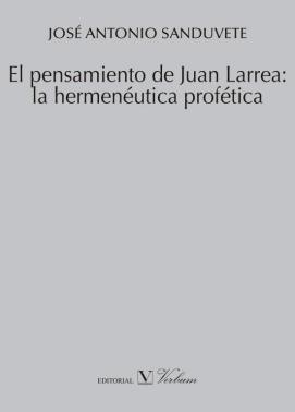 El pensamiento de Juan Larrea. 9788490740149