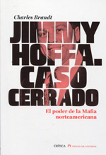 Jimmy Hoffa. Caso cerrado. 9788498926774