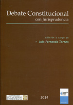 Debate constitucional con jurisprudencia. 9789978392508