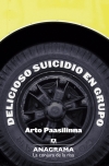 Delicioso suicidio en grupo