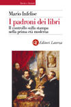 I padroni dei libri. 9788858111055