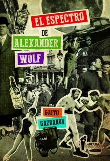 El espectro de Alexander Wolf. 9789871739851