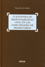 Cuestiones de responsabilidad civil en las comunidades de propietarios