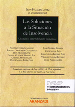 Las soluciones a la situación de insolvencia. 9788490593103