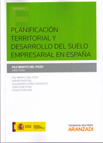 Planificación territorial y desarrollo del suelo empresarial en España
