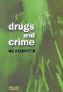 Drugs and crime