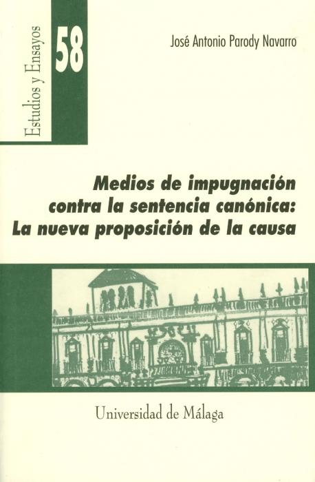 Medios de impugnación contra la sentencia canónica. 9788474969061