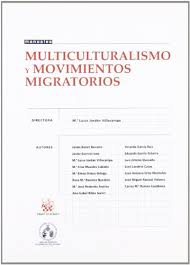 Multiculturalismo y movimientos migratorios