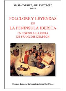 Folclore y leyendas en la Península Ibérica. 9788400097967