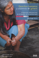Libro: Derechos humanos y violencia de género - 9789586651516 - Engle  Merry, Sally - · Marcial Pons Librero