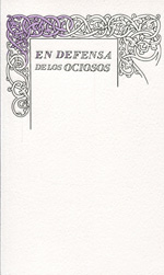 En defensa de los ociosos. 9788430616541