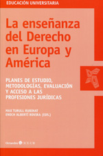 La enseñanza del Derecho en Europa y América. 9788499215242