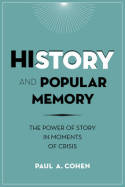 History and popular memory. 9780231166362