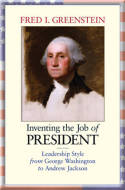 Inventing the job of President