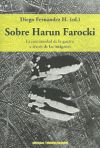 Sobre Harun Farocki. 9789568415648