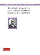 Cortesanas, bohemios, asesinos y fantasmas. 9788492543557