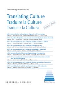 Translating culture = Traduire la culture = Traducir la cultura. 9788490450505