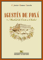 Agustín de Foxá y Madrid de Corte a Cheka. 9788484729594