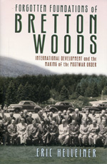 Forgotten foundations of Bretton Woods. 9780801452758