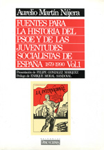 Fuentes para la historia del PSOE y de las Juventudes Socialistas de España 1879-1990