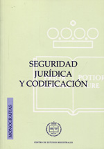 Seguridad jurídica y codificación. 9788488973863