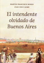 El intendente olvidado de Buenos Aires
