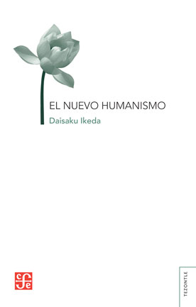 El nuevo humanismo. 9789681660444