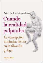 Cuando la realidad palpitaba