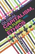 Global capitalism, culture, and ethics