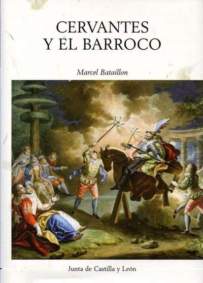 Cervantes y el Barroco. 9788497186568