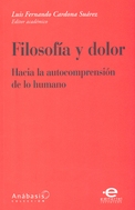 Filosofía y dolor. 9789587166903