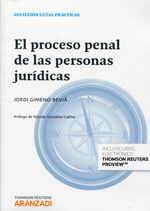 El proceso penal de las personas jurídicas