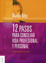 12 pasos para conciliar vida profesional y personal. 9789506417833