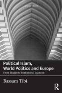 Political islam, world politics and Europe