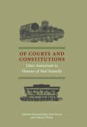 Of Courts and constitutions. 9781849466653