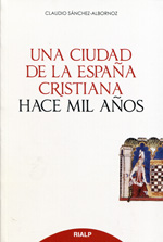 Una ciudad de la España cristiana hace mil años. 9788432144103