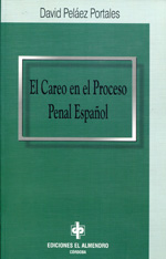 El careo en el proceso penal español. 9788480050593