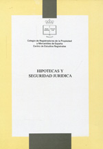 Hipotecas y seguridad jurídica. 9788487262319