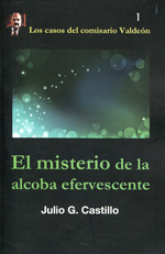 El misterio de la alcoba efervescente. 9788494271489