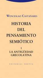 Historia del pensamiento semiótico. 9788498794960