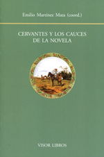 Cervantes y los cauces de la novela. 9788498951462