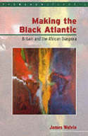 Making the Black Atlantic. 9780304702176