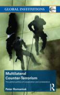 Multilateral Counter-terrorism. 9780415776486