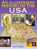 An illustrated History of the USA. 9780582749214
