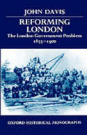 Reforming London. 9780198229377