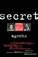 Secret agents