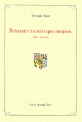 Dictionnaire des monarques européens. 9782951485235