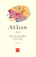 Atlas Akal de la guerra y de la paz. 9788446010784